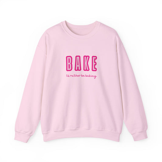 I'd Rather Be Baking' sweatshirt
