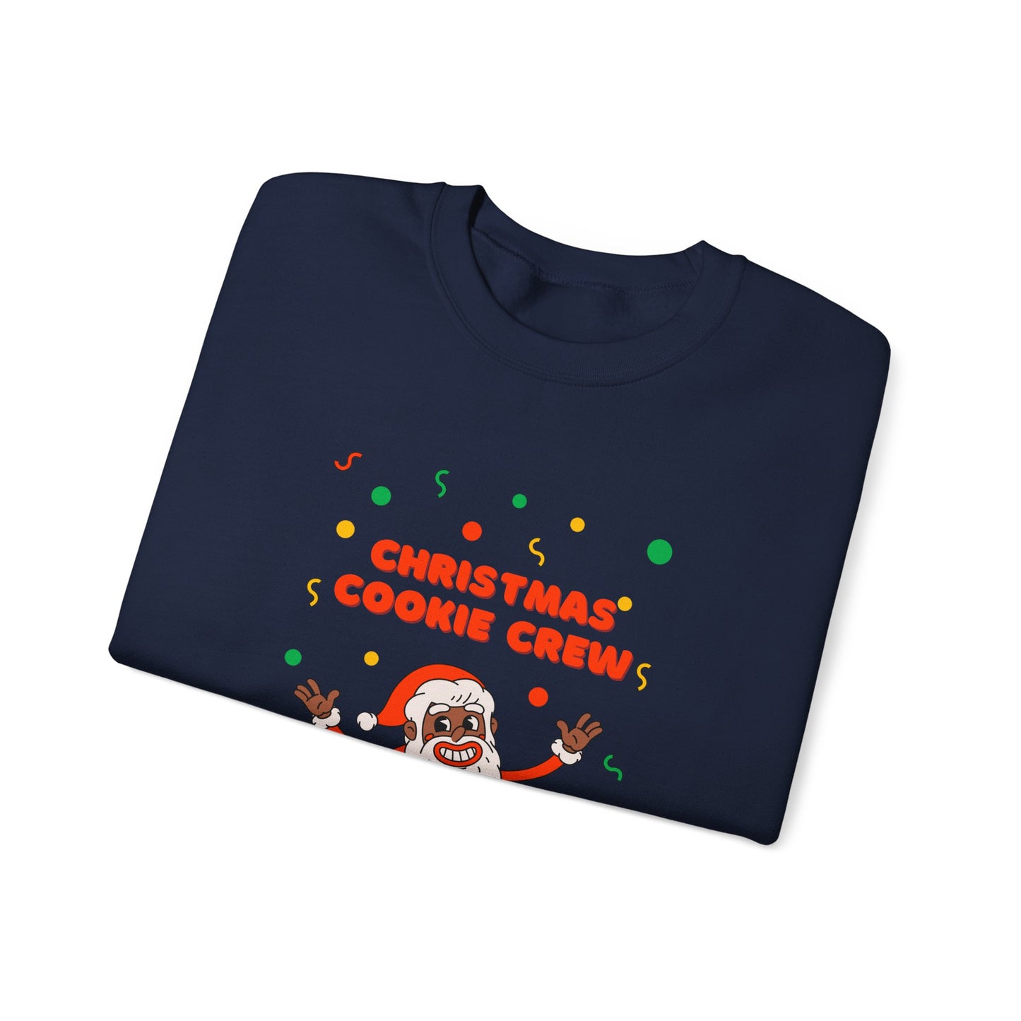 Copy of Christmas Cookie Crew Sweatshirt, Holiday Fashion, Festive Apparel, Cozy Crew, Gift for Bakers, Winter Wear