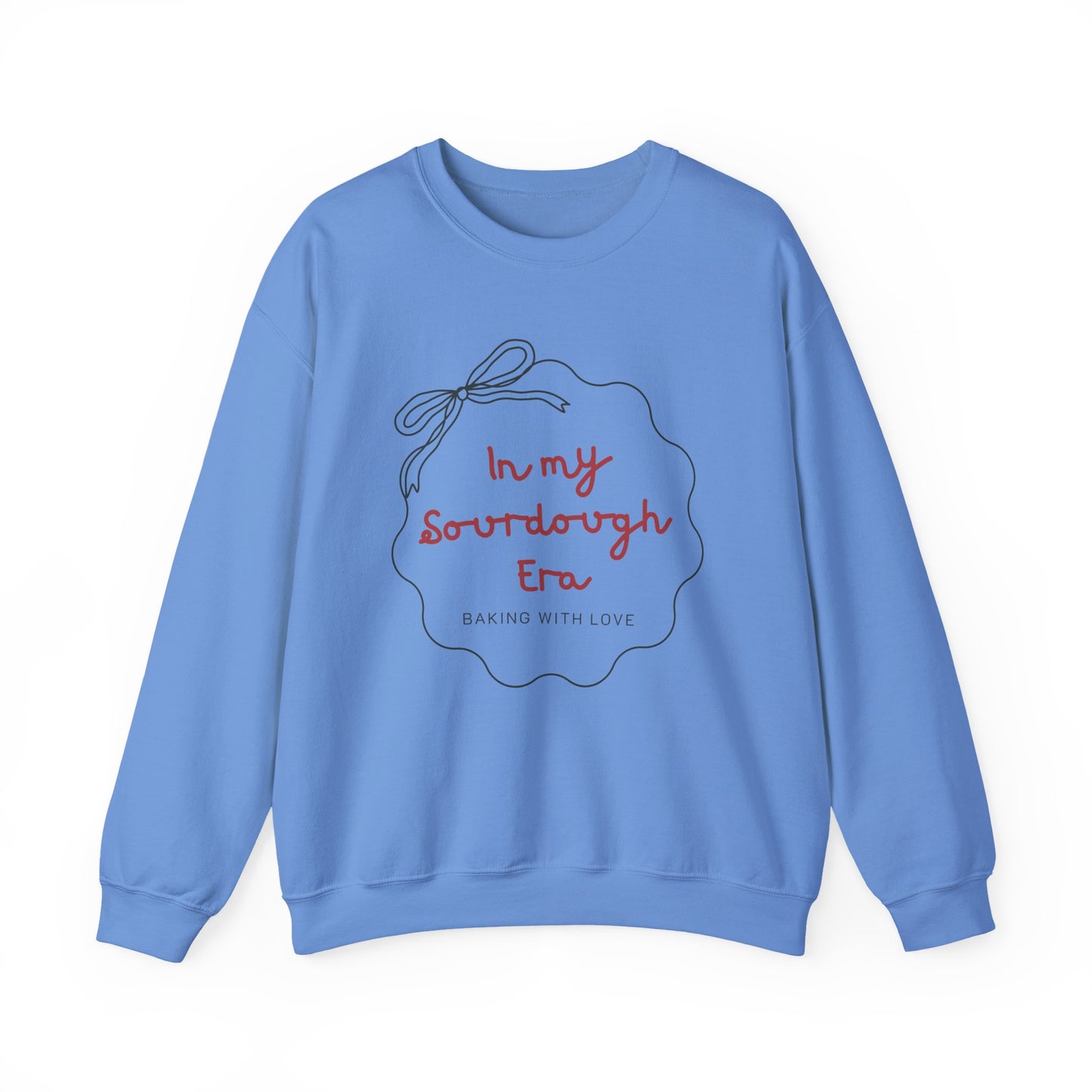 Sweatshirt for Sourdough Lovers, In my Sourdough Era