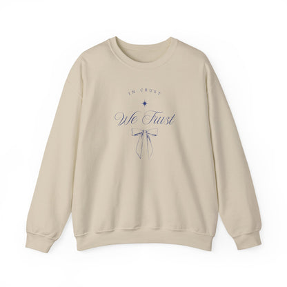 'In Crust We Trust' Sourdough Baking Sweatshirt