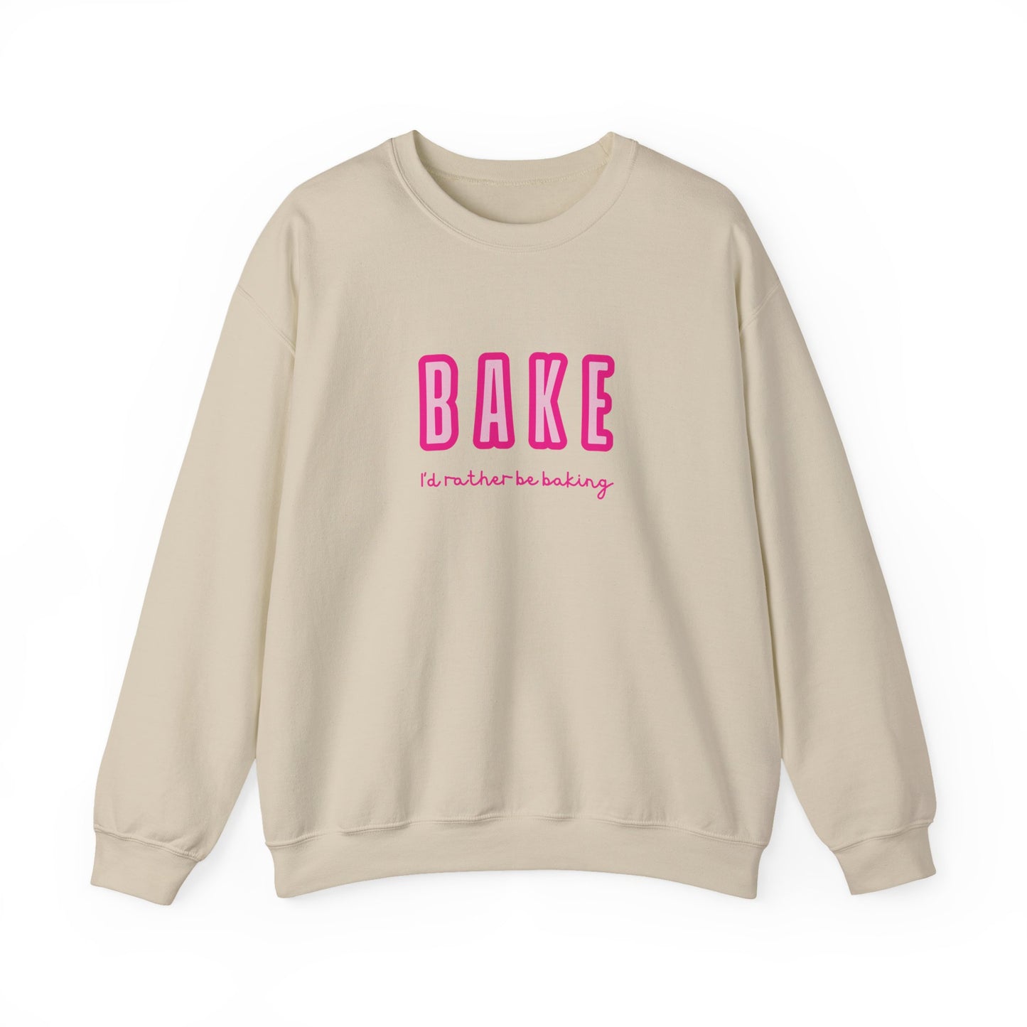 I'd Rather Be Baking' sweatshirt