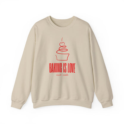Baking is Love Made Edible Sweatshirt
