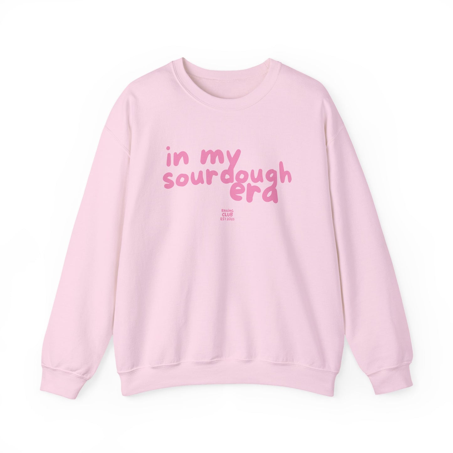 "In My Sourdough Era" sweatshirt