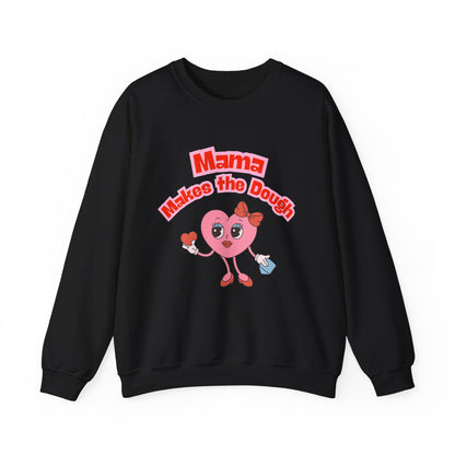 Mama Makes the Dough Sweatshirt - Pink Heart Design