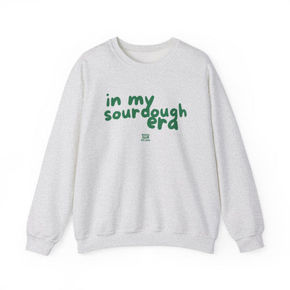 "In My Sourdough Era" sweatshirt