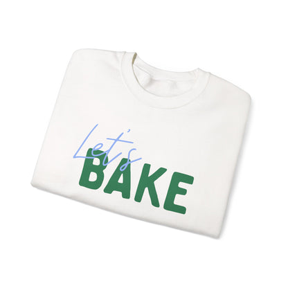 Let's Bake Sweatshirt