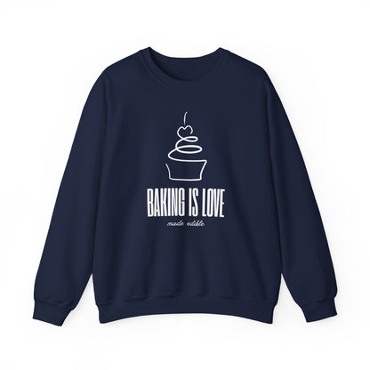 Baking is Love Made Edible Sweatshirt