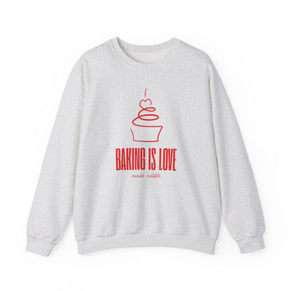 Baking is Love Made Edible Sweatshirt