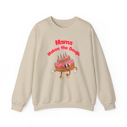 'Mama Makes The Dough' Sweatshirt