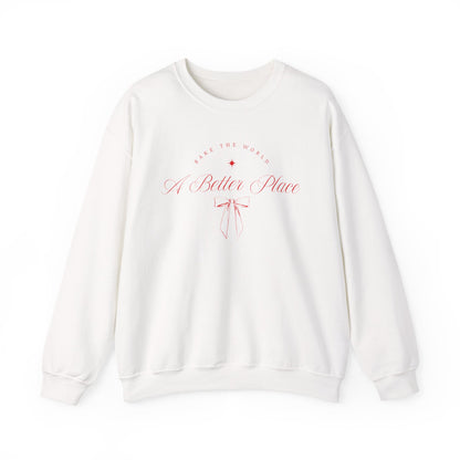 Bake the World a Better Place Sweatshirt