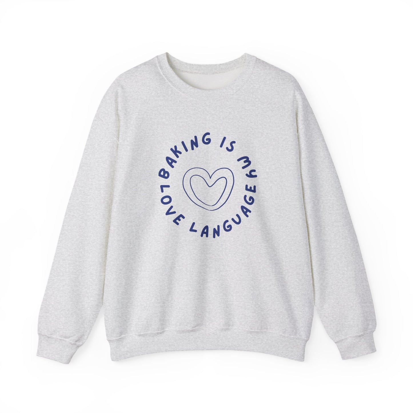 Baking Love Language Sweatshirt