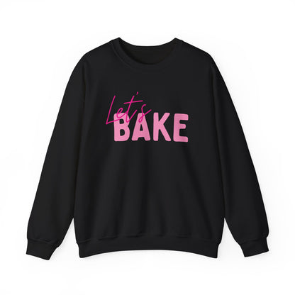 Let's Bake Sweatshirt