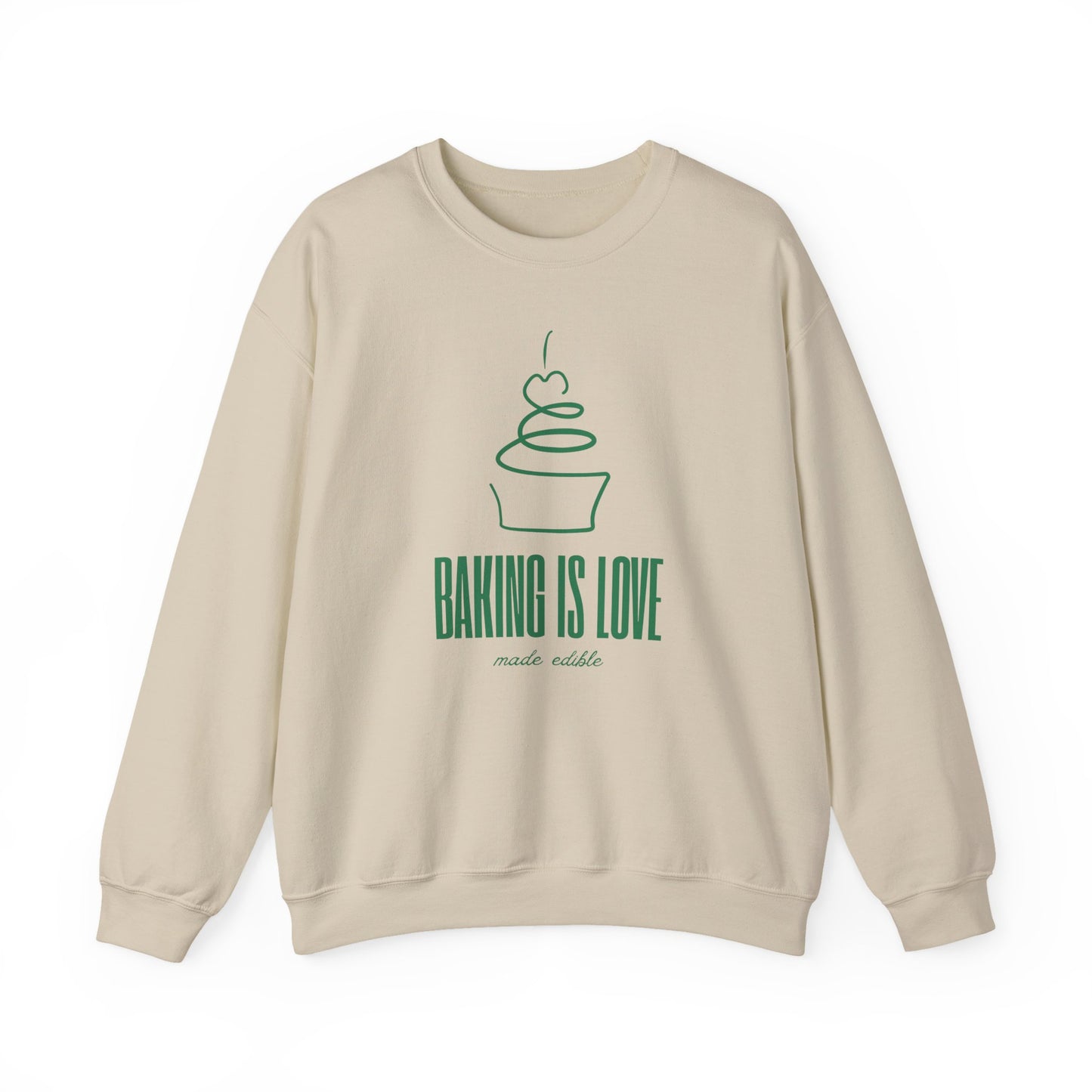 Baking is Love Made Edible Sweatshirt