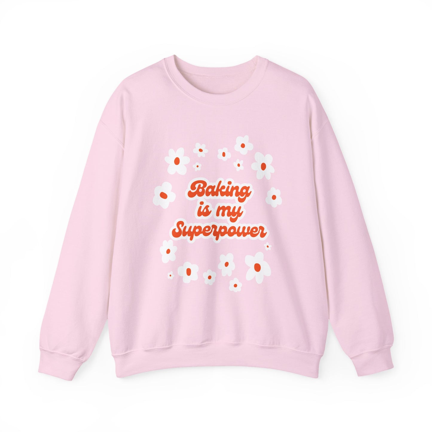 Baking Superpower Sweatshirt