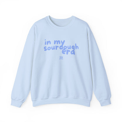 "In My Sourdough Era" sweatshirt