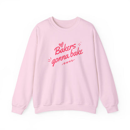 Bakers Gonna Bake Sweatshirt