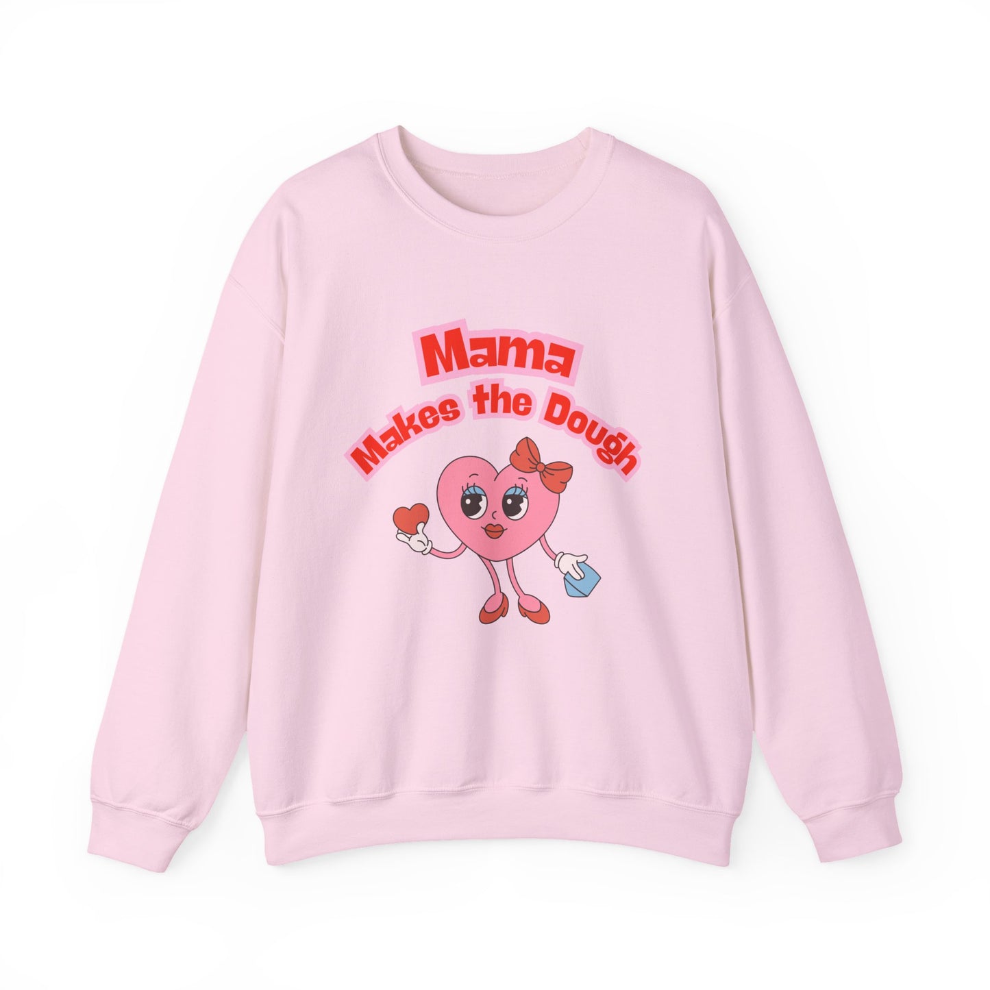 Mama Makes the Dough Sweatshirt - Pink Heart Design
