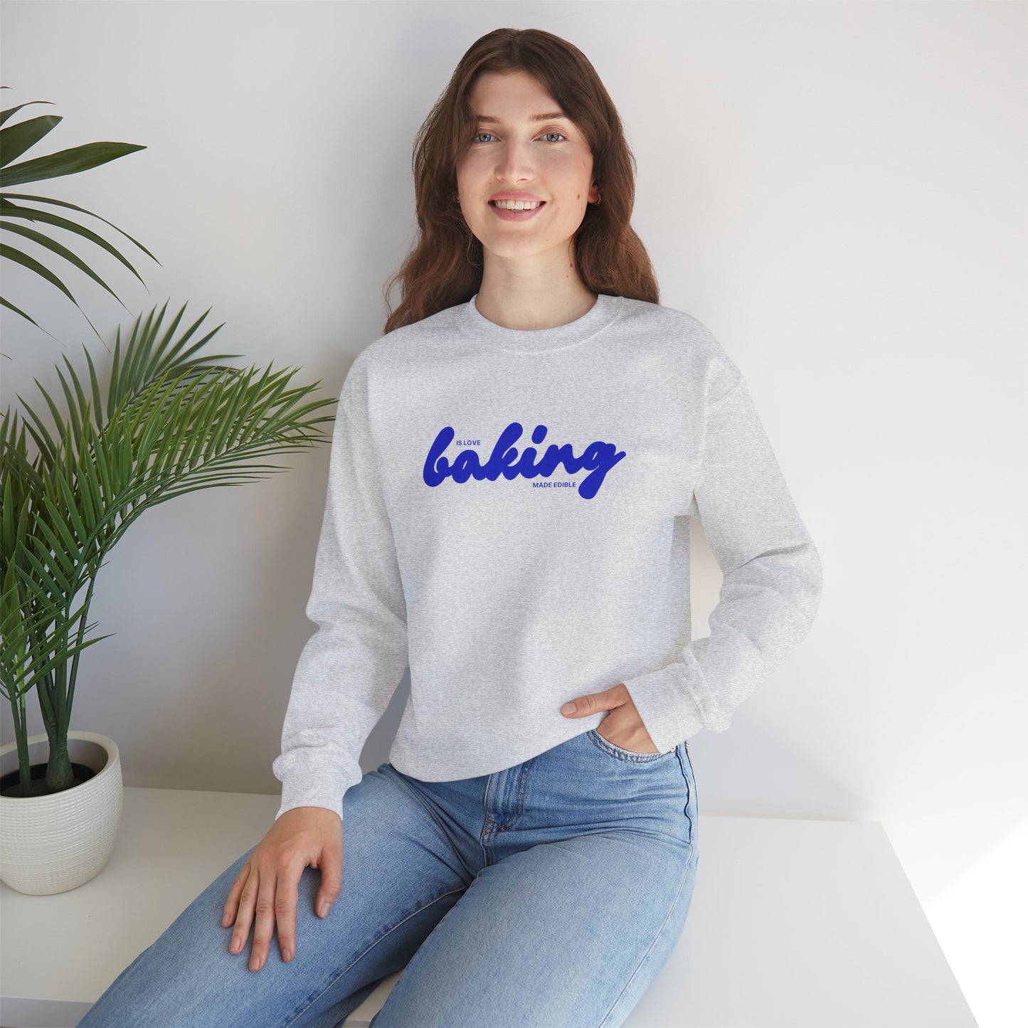 Baking is Love Made Edible Sweatshirt