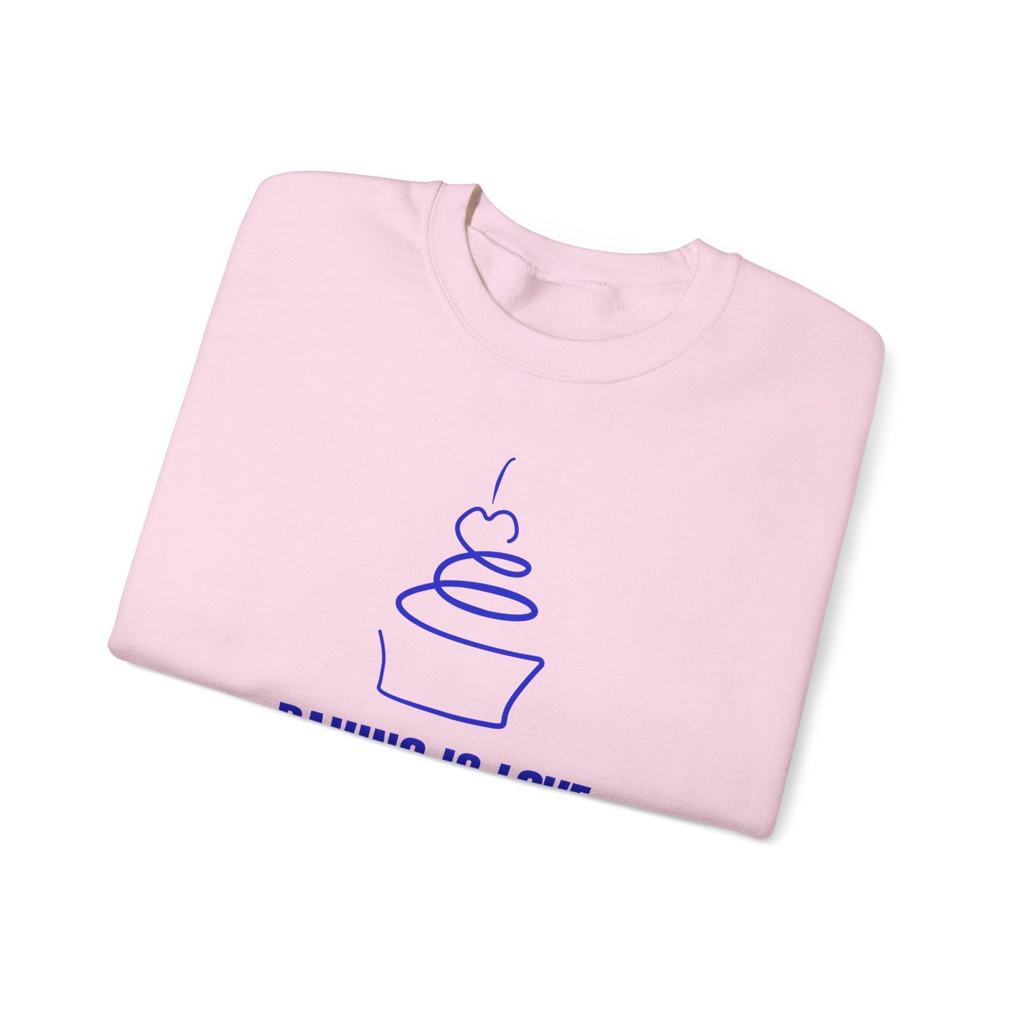 Baking is Love Made Edible Sweatshirt