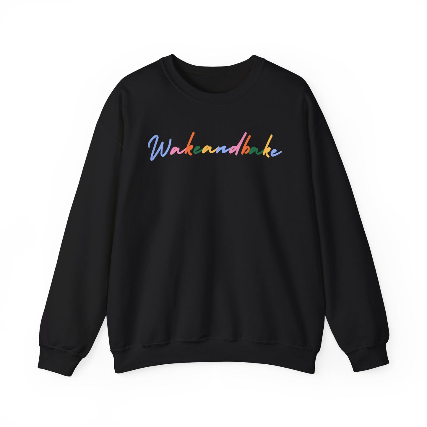 Colorful Wake and Bake Sweatshirt
