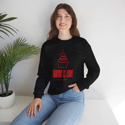 Baking is Love Made Edible Sweatshirt