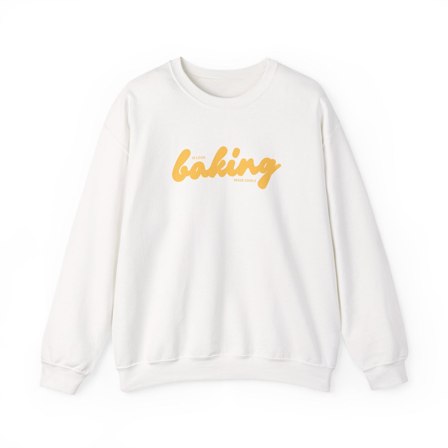 Baking is Love Made Edible Sweatshirt