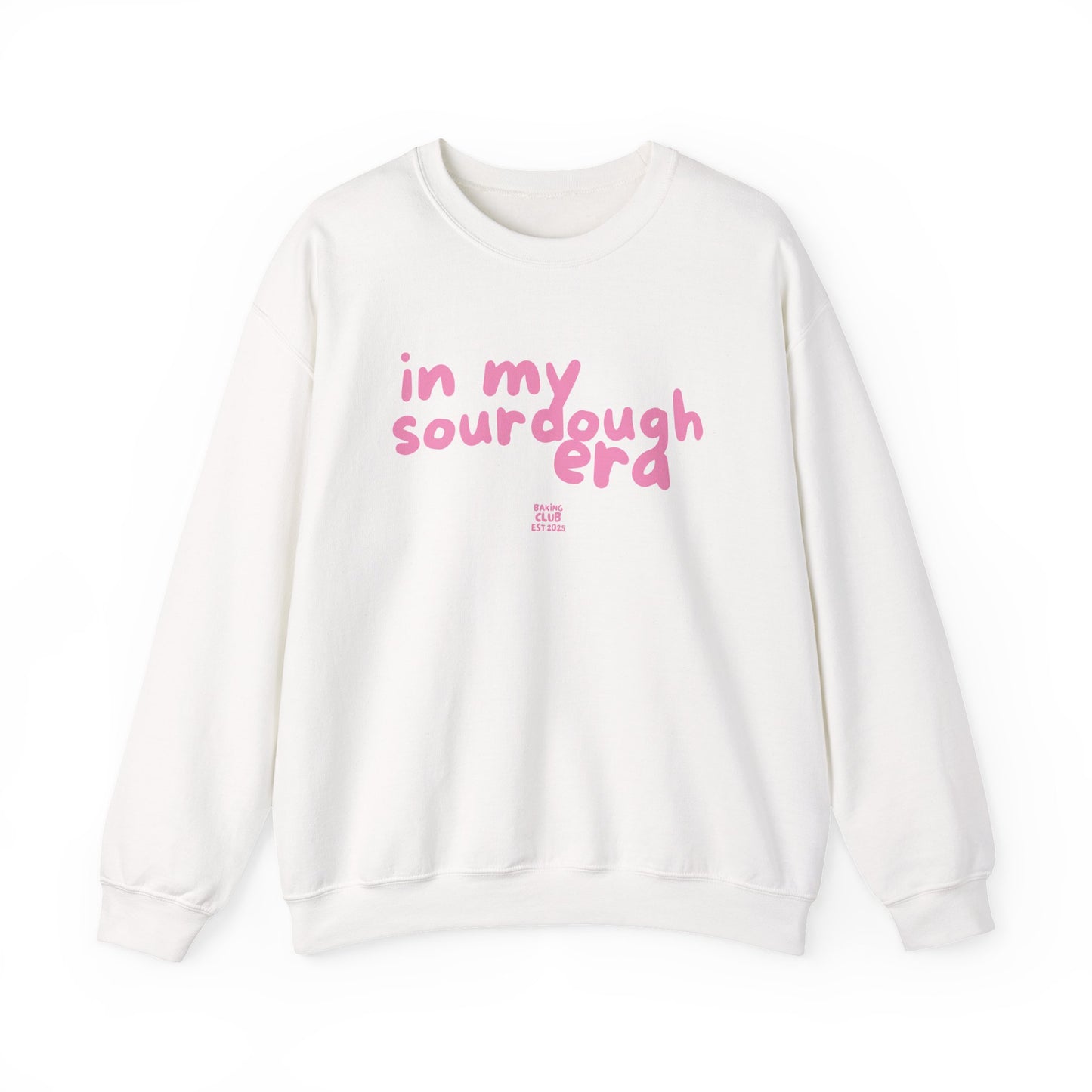 "In My Sourdough Era" sweatshirt