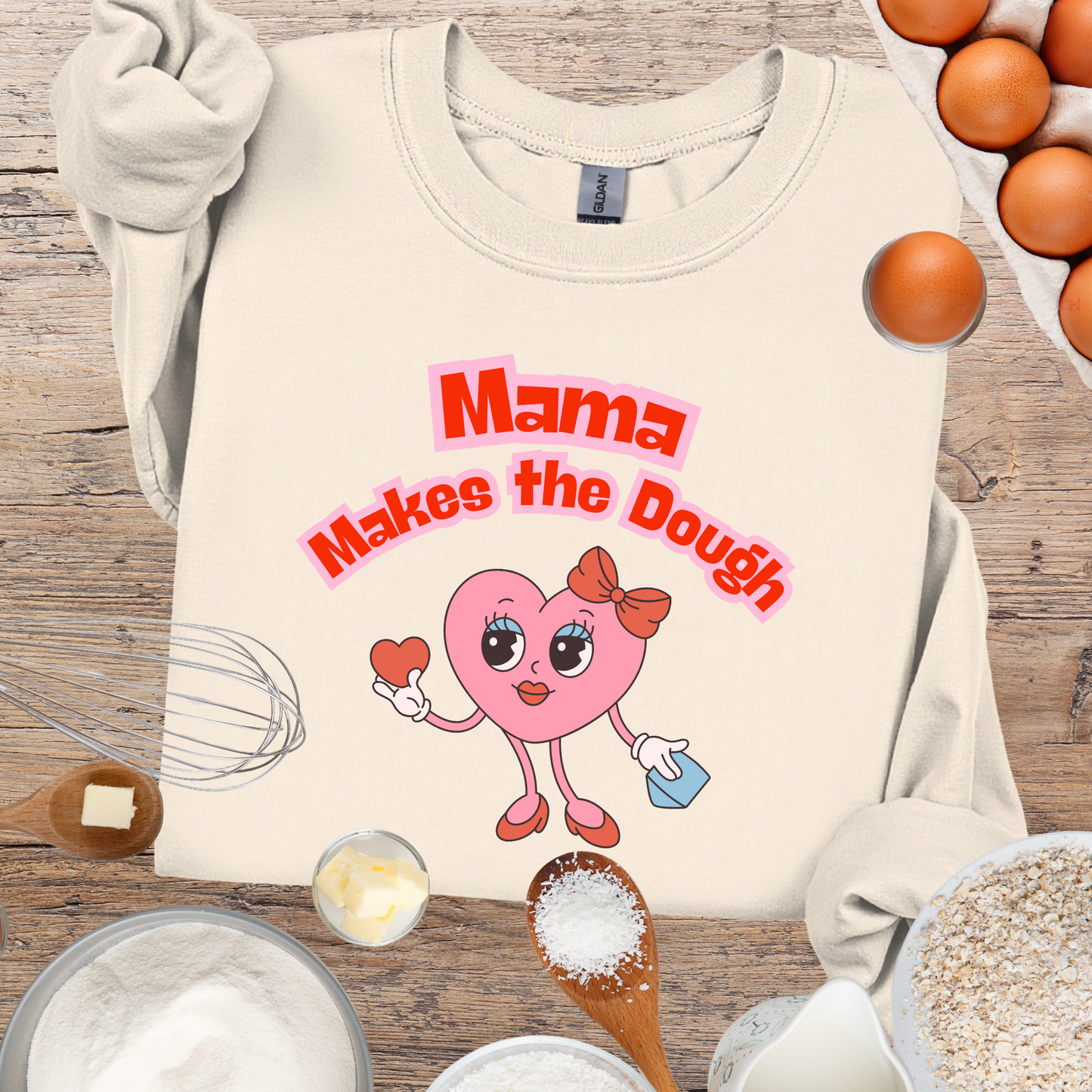 Mama Makes the Dough Sweatshirt - Pink Heart Design