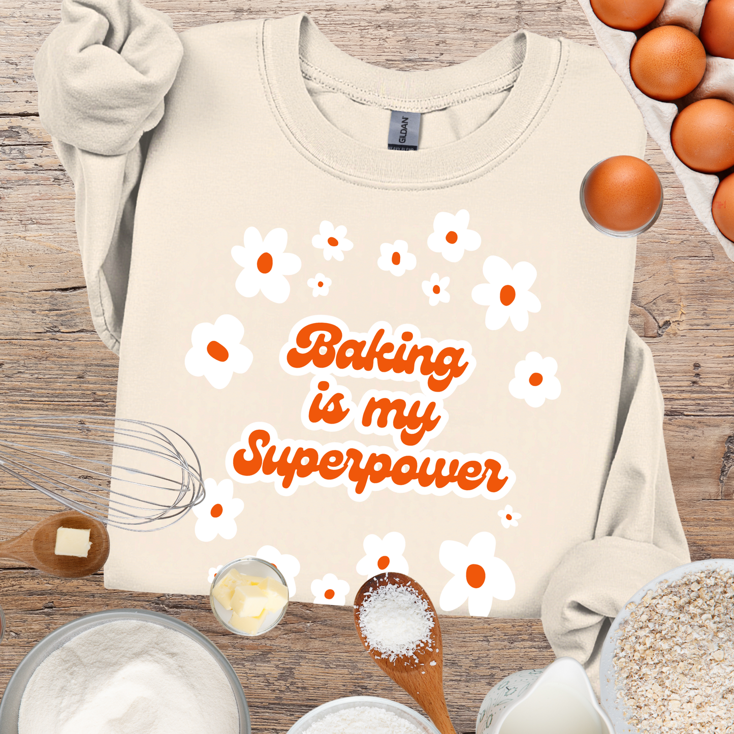 Baking Superpower Sweatshirt