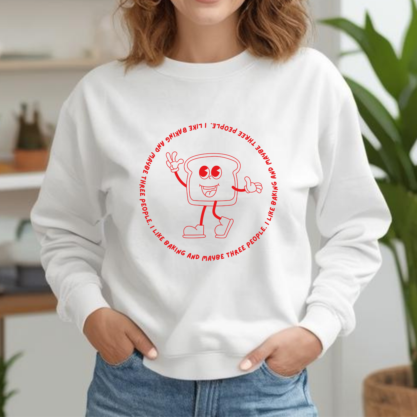 Toast - I Like Baking and maybe 3 people Retro Sweatshirt