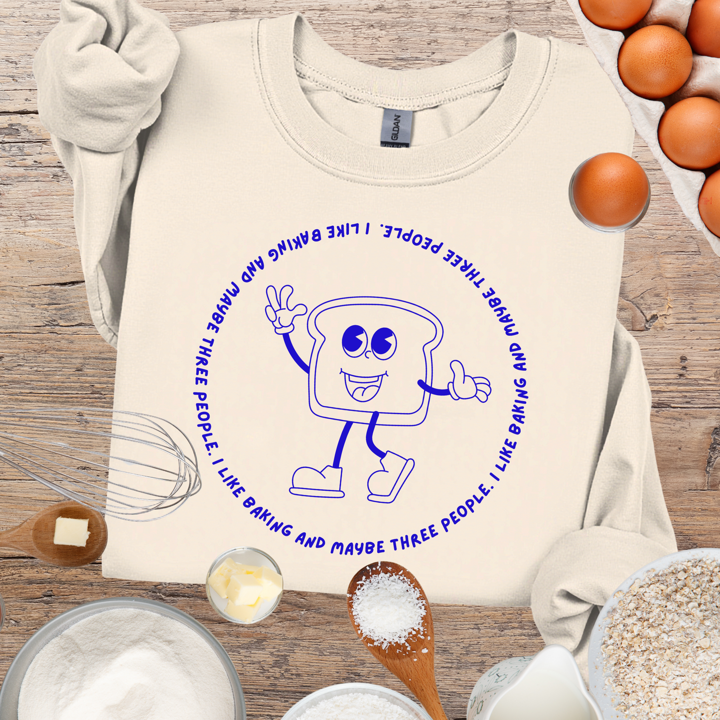 Toast - I Like Baking and maybe 3 people Retro Sweatshirt