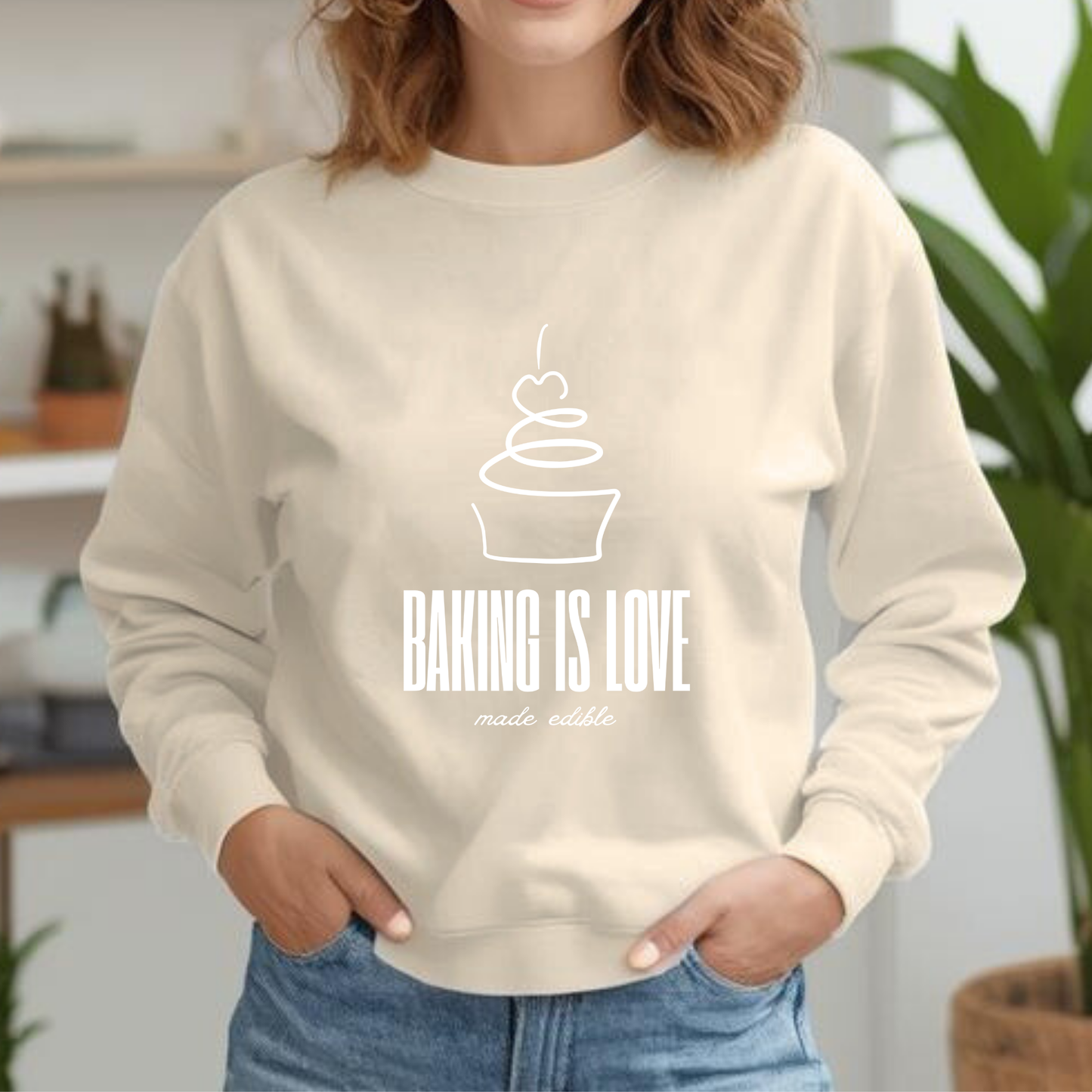 Baking is Love Made Edible Sweatshirt