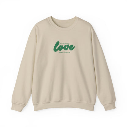 "All you knead is love" Baker Sweatshirt