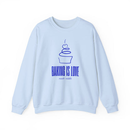 Baking is Love Made Edible Sweatshirt