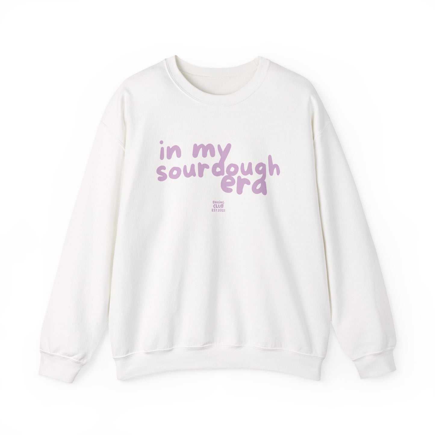 "In My Sourdough Era" sweatshirt