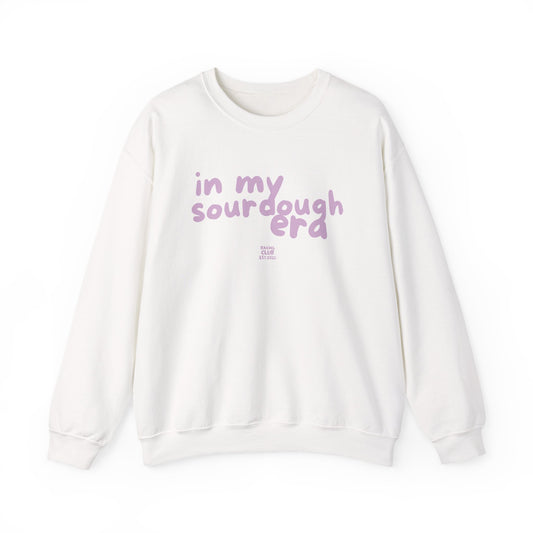 "In My Sourdough Era" sweatshirt
