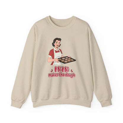 'Mama Makes The Dough' Sweatshirt