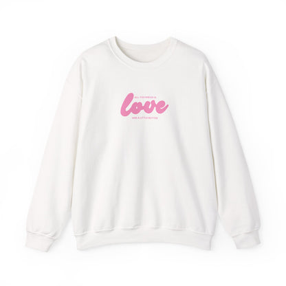 "All you knead is love" Baker Sweatshirt
