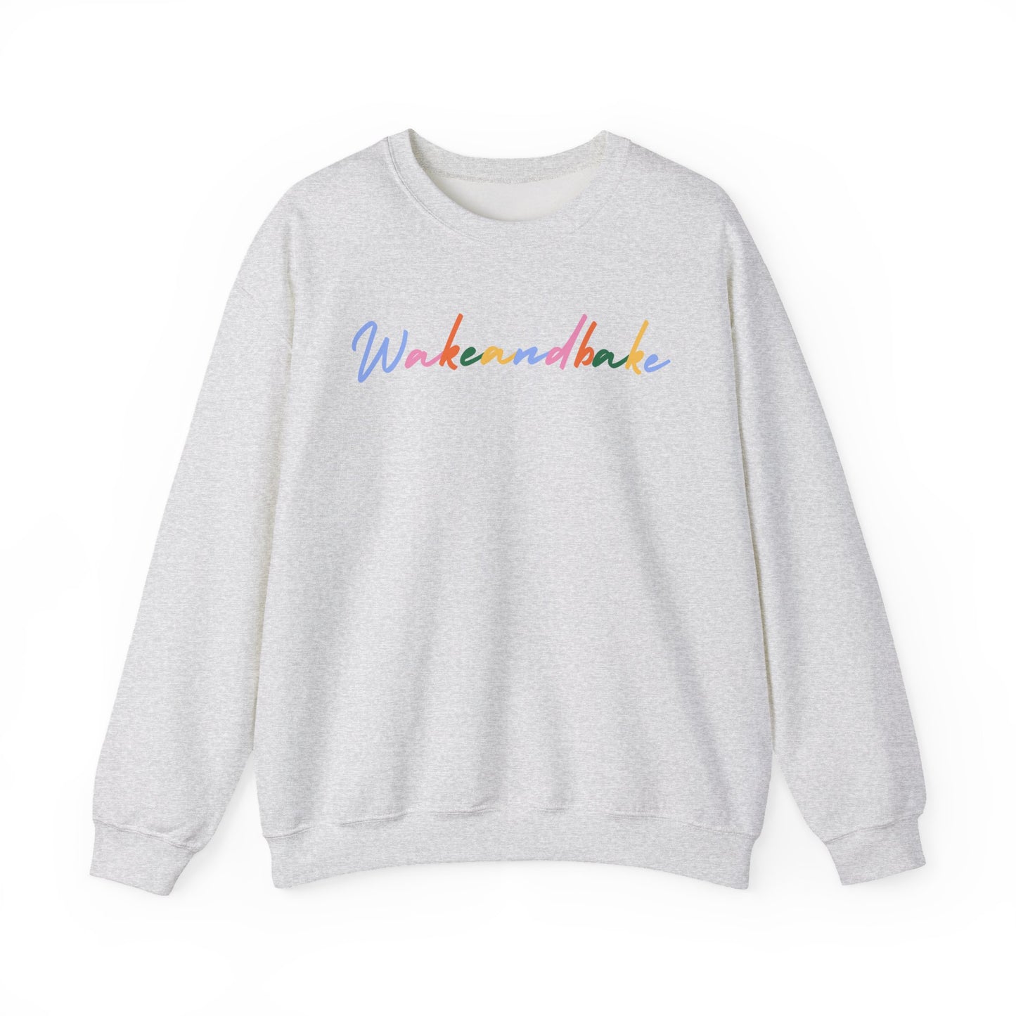 Colorful Wake and Bake Sweatshirt