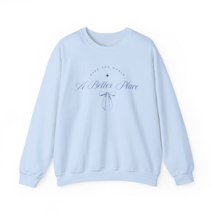 Bake the World a Better Place Sweatshirt
