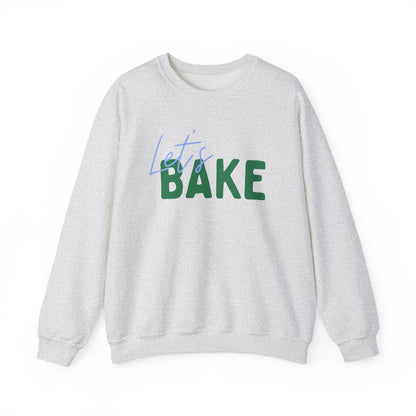 Let's Bake Sweatshirt