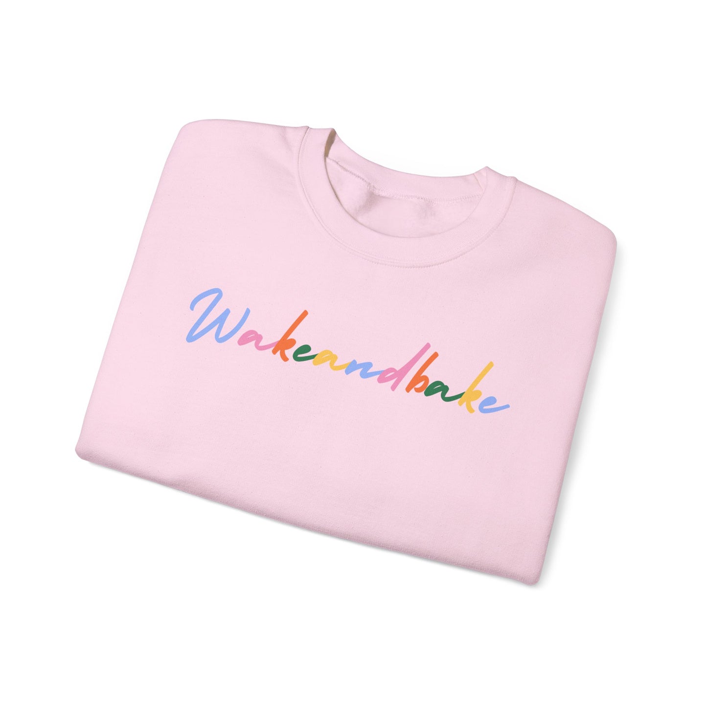 Colorful Wake and Bake Sweatshirt