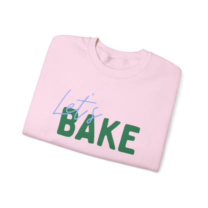 Let's Bake Sweatshirt
