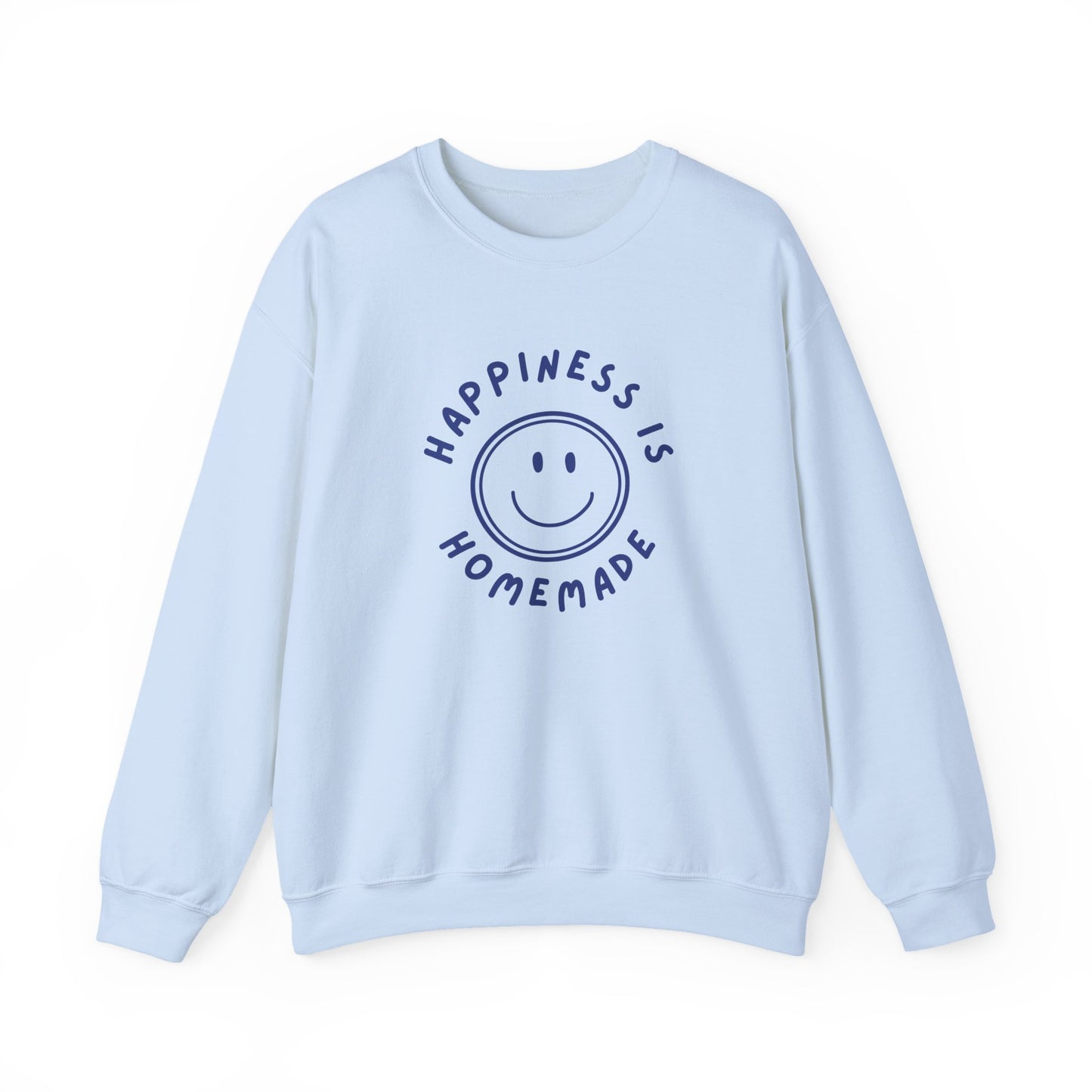 'Happiness is Homemade' - Sweatshirt