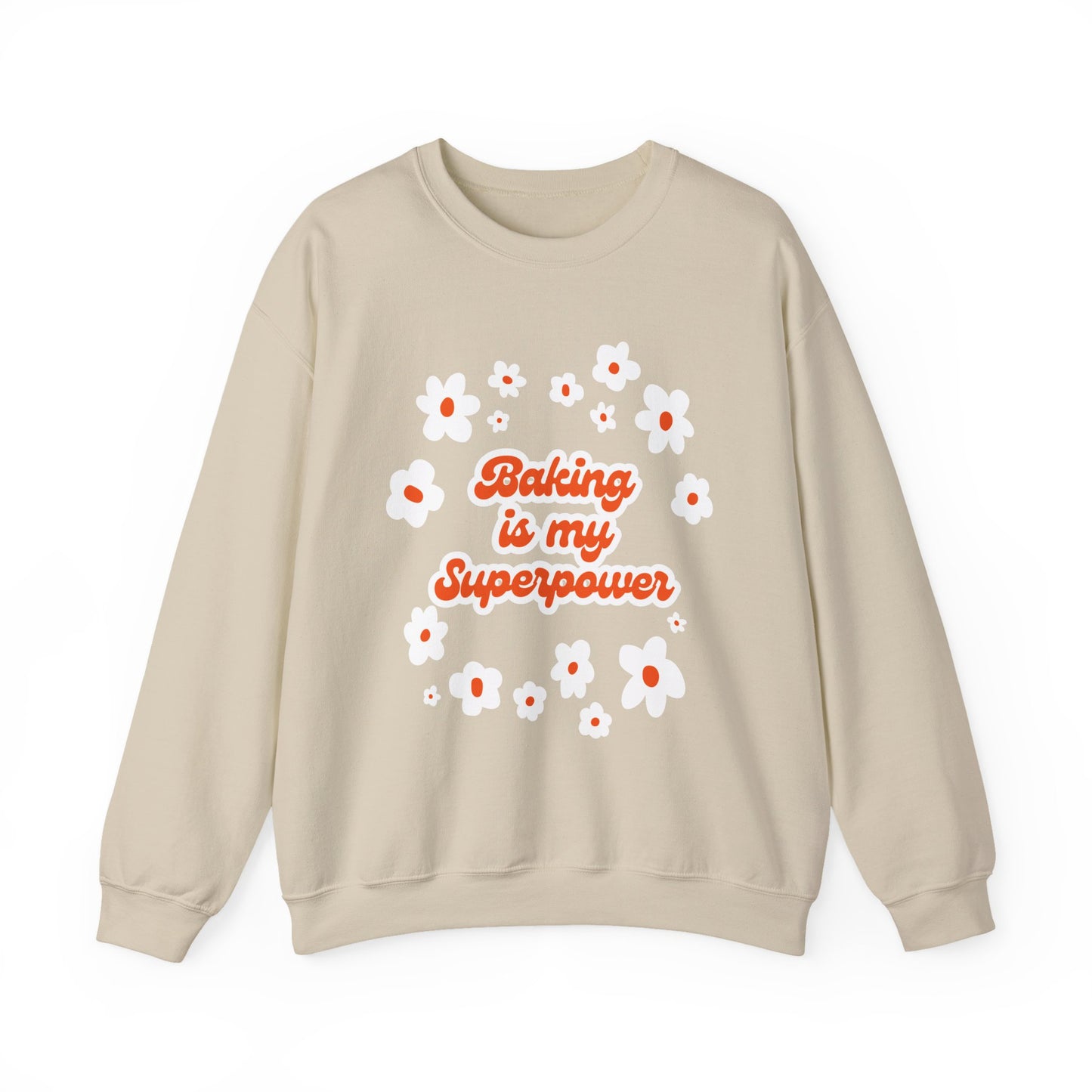 Baking Superpower Sweatshirt