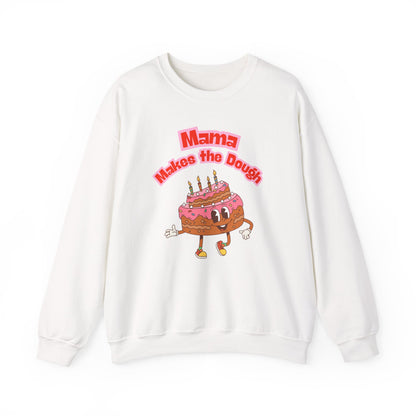 'Mama Makes The Dough' Sweatshirt