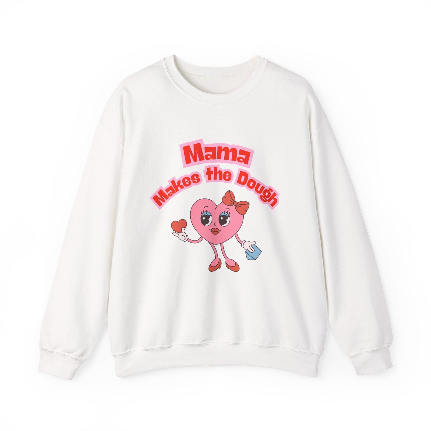Mama Makes the Dough Sweatshirt - Pink Heart Design
