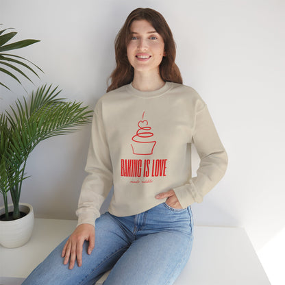 Baking is Love Made Edible Sweatshirt