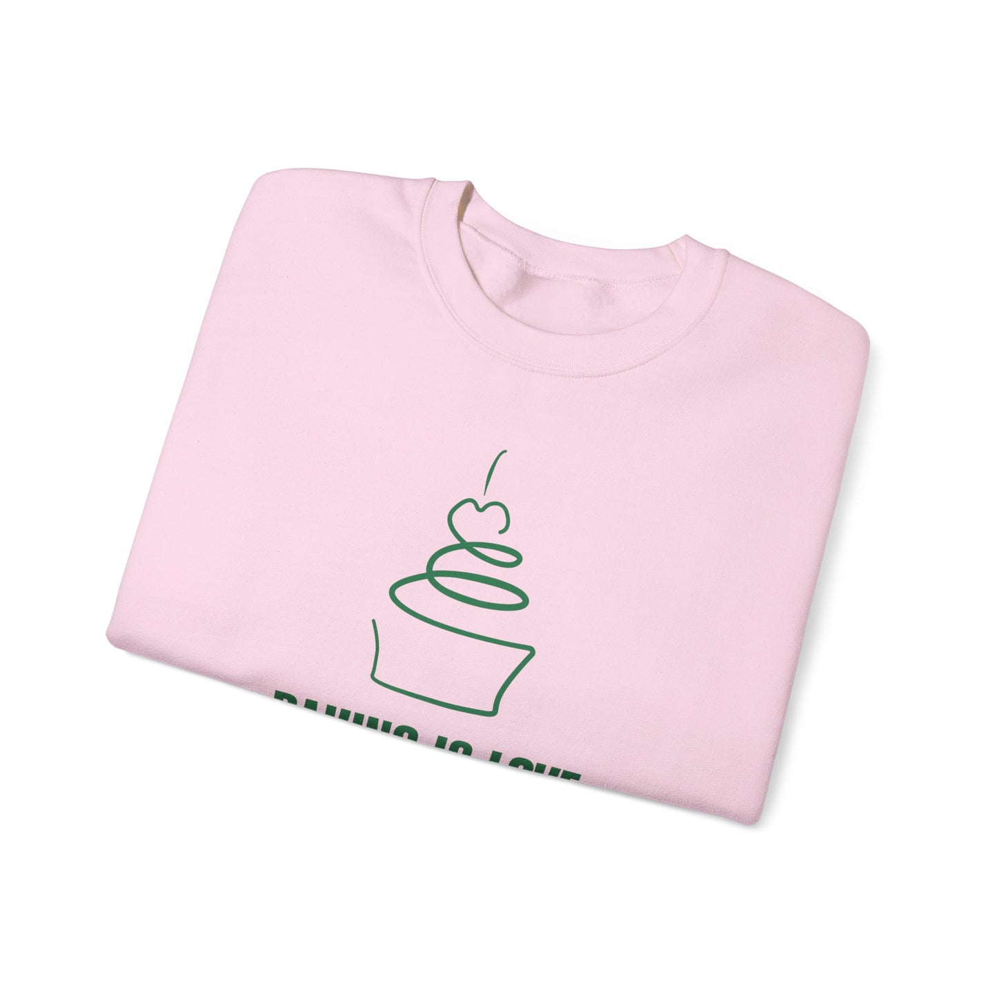 Baking is Love Made Edible Sweatshirt