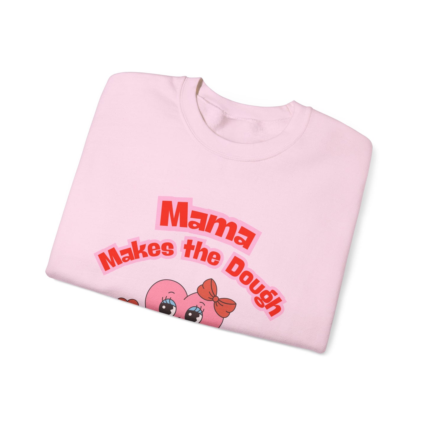 Mama Makes the Dough Sweatshirt - Pink Heart Design